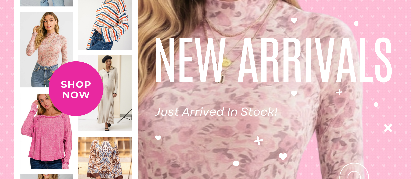 Promotional banner for new arrivals with a pink sweater and 'Shop Now' button on a pink background.